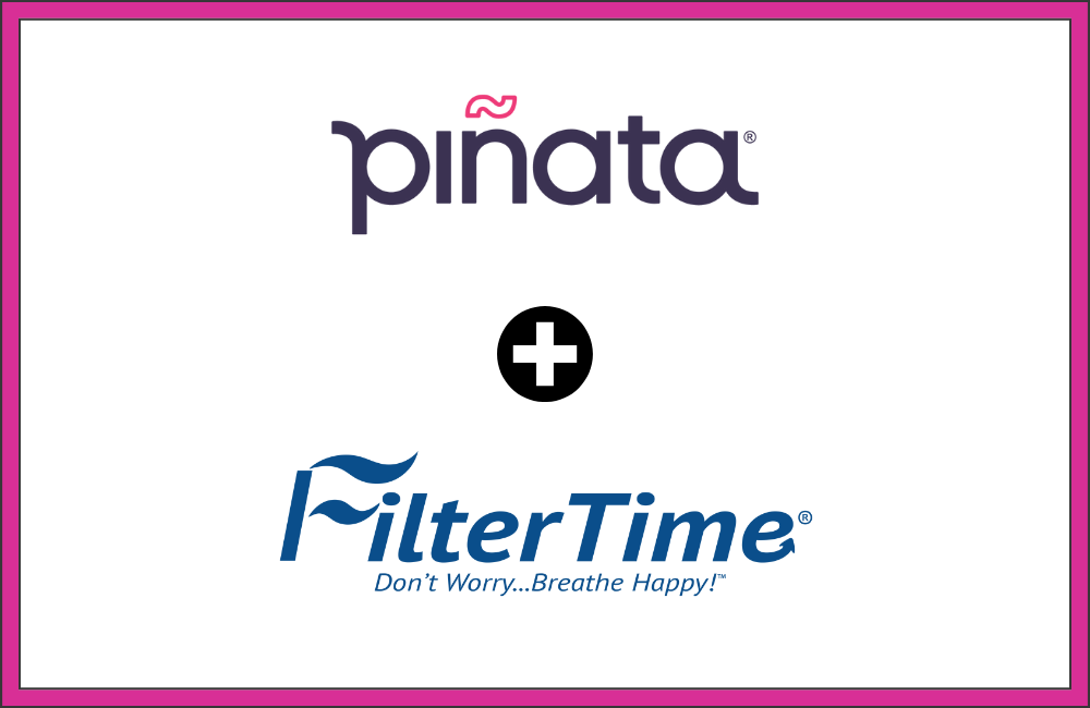 pinata-filtertime-partnership