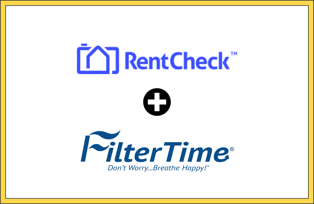 How FilterTime + RentCheck Can Automate Air Filter Maintenance for Property Managers